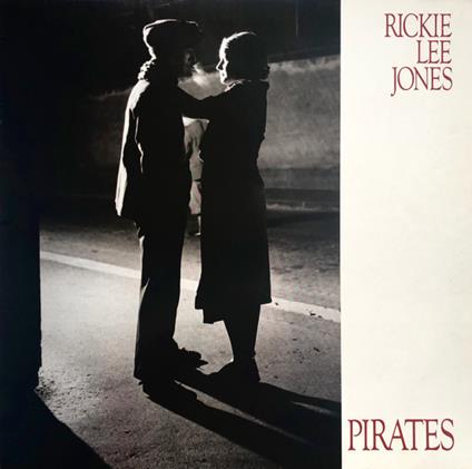 Pirates - Vinile LP di Rickie Lee Jones