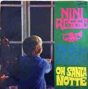 Gioia Al Mondo (Joy Of The World!) / Oh Santa Notte (O Holy Night) - Vinile 7'' di Nini Rosso