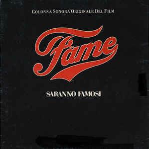 Fame = Saranno Famosi - Colonna Sonora Originale Del Film - Vinile LP