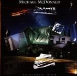 No Lookin' Back - Vinile 7'' di Michael McDonald