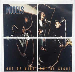 Out Of Mind Out Of Sight - Vinile 7'' di Models
