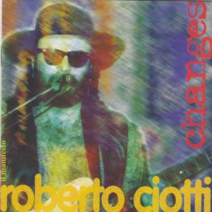 Changes - CD Audio di Roberto Ciotti