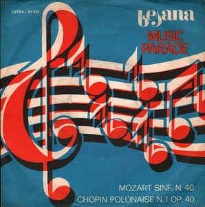 Sinfonia N. 40 / Polonaise N. 1 Op. 40 - Vinile 7'' di Frederic Chopin,Wolfgang Amadeus Mozart