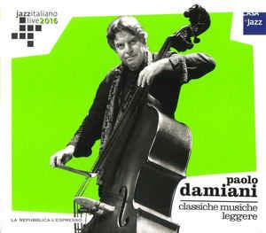 Classiche Musiche Leggere - CD Audio di Paolo Damiani
