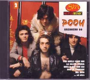 Brennero 66 - CD Audio di Pooh