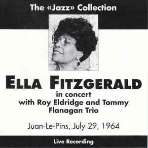 Juan-Le-Pins, July 29, 1964 - CD Audio di Ella Fitzgerald