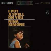 I Put A Spell On You - Vinile LP di Nina Simone