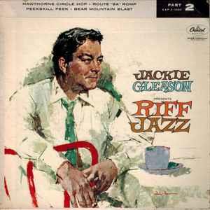 Jackie Gleason Presents Riff Jazz (Part 2) - Vinile 7'' di Jackie Gleason