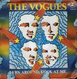 Turn Around, Look At Me / My Special Angel - Vinile 7'' di Vogues