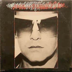 Victim Of Love - Vinile LP di Elton John