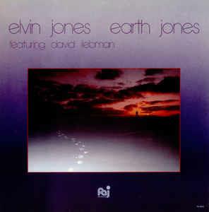 Earth Jones - Vinile LP di Elvin Jones