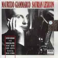 Saurian Lexicon - CD Audio di Maurizio Giammarco