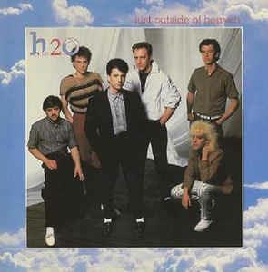 Just Outside Of Heaven - Vinile 7'' di H2O