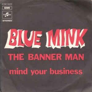 The Banner Man - Vinile 7'' di Blue Mink