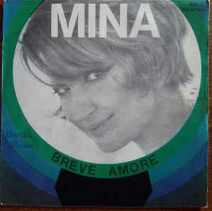 Breve Amore (Colonna Sonora) - Vinile 7'' di Mina