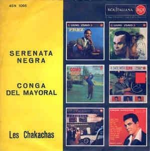 Serenata Negra / Conga Del Mayoral - Vinile 7'' di Chakachas