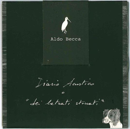 Diario Acustico O "Dei Latrati Stonati" - CD Audio di Aldo Becca