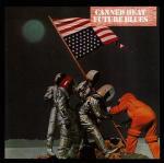 Future Blues - Vinile LP di Canned Heat