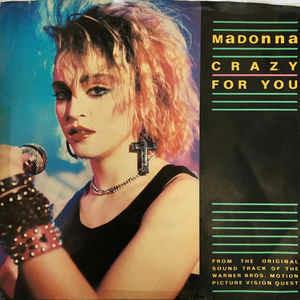 Crazy For You - Vinile 7'' di Madonna