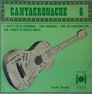 Cantacronache 6 - Vinile 7'' di Fausto Amodei