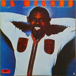 I've Got A Feeling - Vinile LP di Al Wilson