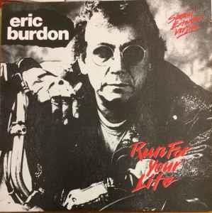 Run For Your Life - Vinile LP di Eric Burdon
