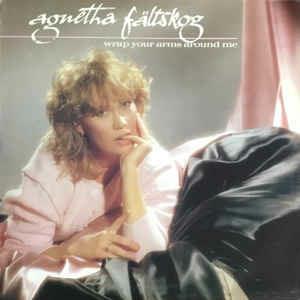 Wrap Your Arms Around Me - Vinile LP di Agnetha Fältskog