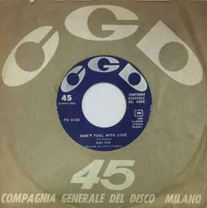 Don'T Fool With Love / If You Go - Vinile 7'' di Don Fox