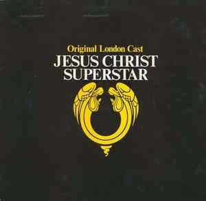 Jesus Christ Superstar (Original London Cast) - Vinile LP di Andrew Lloyd Webber