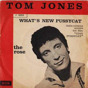 What's New Pussycat (Colonna Sonora) - Vinile 7'' di Tom Jones
