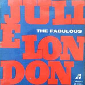 The Fabulous Julie London - Vinile 7'' di Julie London