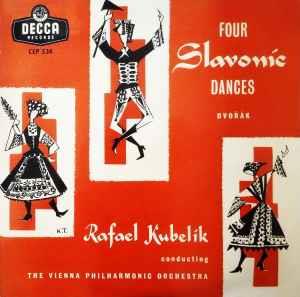 Four Slavonic Dances - Vinile 7'' di Rafael Kubelik
