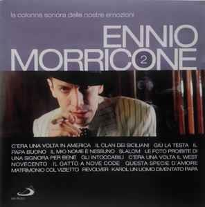 Ennio Morricone 2 - CD Audio di Ennio Morricone