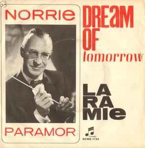 Dream Of Tomorrow (Colonna Sonora) - Vinile 7'' di Norrie Paramor And His Orchestra