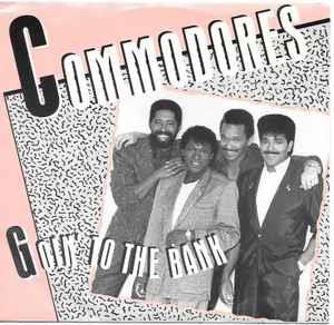 Goin' To The Bank - Vinile 7'' di Commodores