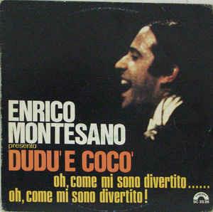 Presenta Dudu' E Coco' - Vinile LP di Enrico Montesano