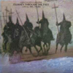 Journey Through The Past - Vinile LP di Neil Young