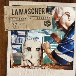‘O vicolo ‘e l’alleria - CD Audio di La Maschera