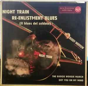 Buddy Morrow And His Orchestra Canta Frankie Lester: Night Train - Vinile 7''