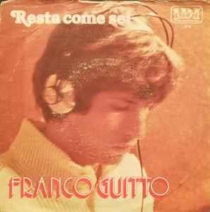 Resta Come Sei - Vinile 7'' di Franco Guitto