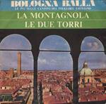 Trio Vanelli Da Bologna: La Montagnola / Le Due Torri