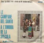 Gruppo Folkloristico La Fedele Pipa Diretta Dal Aristide Bernardi: Le Campane Del Santo / A L'Ombr
