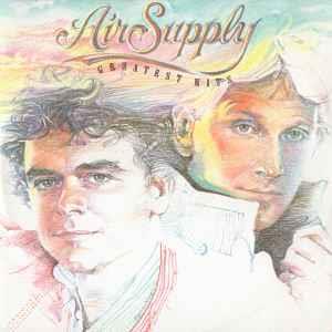 Greatest Hits - CD Audio di Air Supply