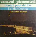 Pinòt Pautass: Souta I Pont Del Po / La Monferrina