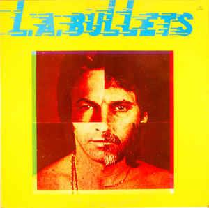 L. A. Bullets - Vinile LP di L. A. Bullets