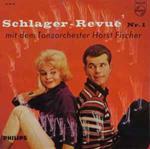 Horst Fischer Und Sein Orchester: Schlager-Revue Nr. 1