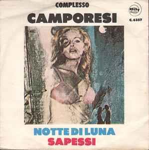 Notte Di Luna / Sapessi - Vinile 7'' di Complesso Camporesi