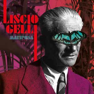 Liscio Gelli - Vinile LP + CD Audio di Mariposa