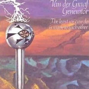 The Least We Can Do Is Wave To Each Other - Vinile LP di Van der Graaf Generator