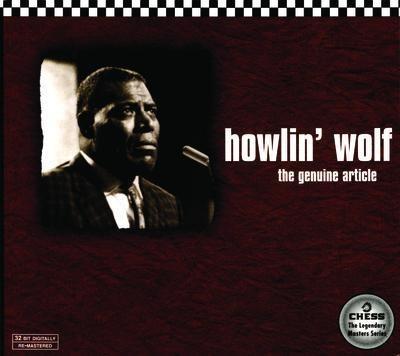 The Genuine Article - CD Audio di Howlin' Wolf
